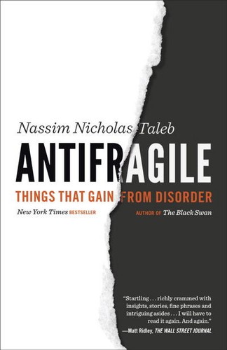 Nassim Nicholas Taleb: Antifragile (2014, Random House Publishing Group)