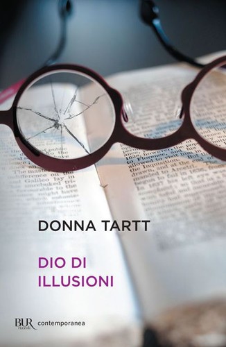 Donna Tartt: Dio di illusioni (Italian language, 2003, Rizzoli)