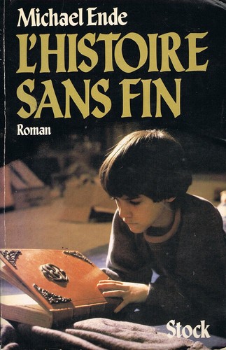 Michael Ende: L'Histoire sans fin (French language, 1984, Stock)