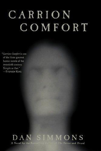 Dan Simmons: Carrion Comfort (2009, Thomas Dunne Books/St. Martin's Griffin, St. Martin's Griffin)