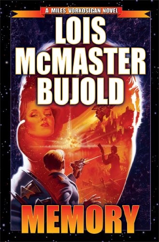 Lois McMaster Bujold: Memory (2014, Baen)