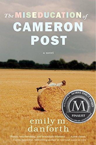 Emily M. Danforth: The Miseducation of Cameron Post