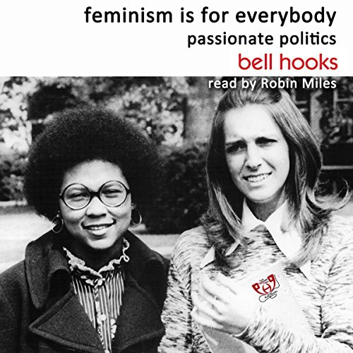 bell hooks, Robin Miles: feminism is for everybody (AudiobookFormat, Post Hypnotic Press Inc.)