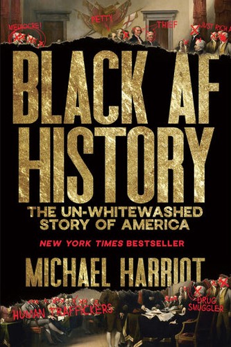 Michael Harriot: Black AF History (EBook, 2023, Dey St.)