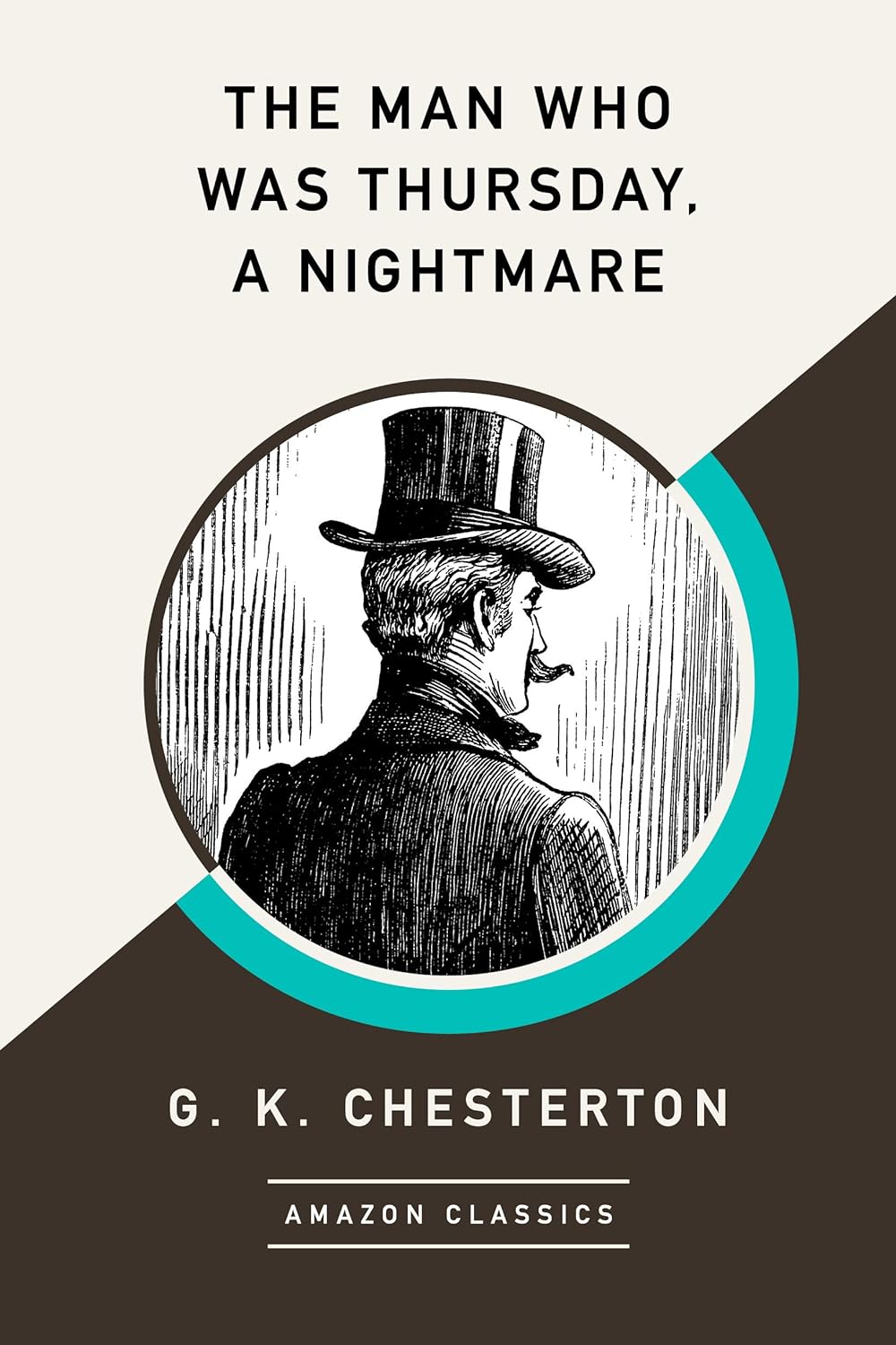 Gilbert Keith Chesterton: The Man Who Was Thursday (EBook, en language, 2019)