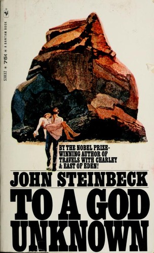 John Steinbeck: To a God unknown. (1933, Bantam Books)