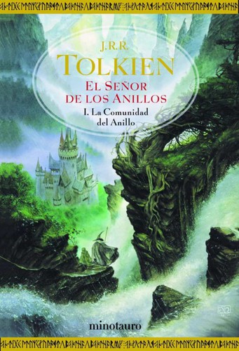 J. R. R. Tolkien: La comunidad del anillo (Spanish language, 2004, Minotauro, MINOTAURO)