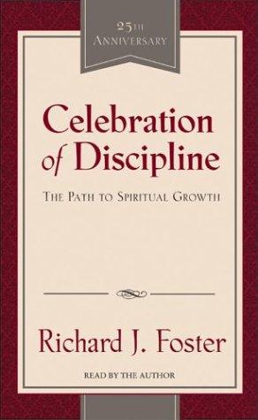 Richard J. Foster: Celebration of Discipline (AudiobookFormat, HarperAudio)