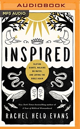 Rachel Held Evans: Inspired (AudiobookFormat, Thomas Nelson on Brilliance Audio)