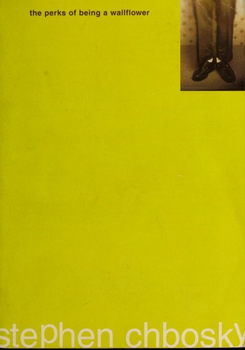 Stephen Chbosky, Stephen Chbosky: The Perks of Being a Wallflower (Paperback, 2002, MTV Books/Pocket Books)