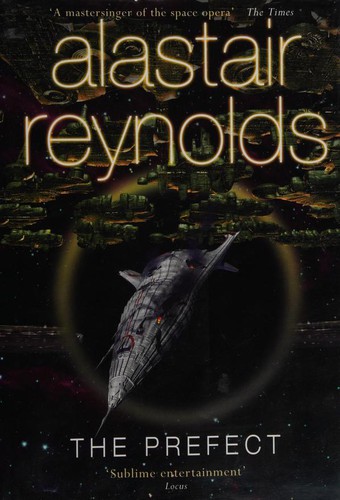 Alastair Reynolds: PREFECT. (Hardcover, Undetermined language, 2007, GOLLANCZ)