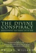 Dallas Willard: The divine conspiracy (1998, HarperSanFrancisco)