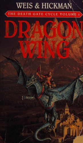 Margaret Weis: Dragon Wing (1991, Bantam Books)