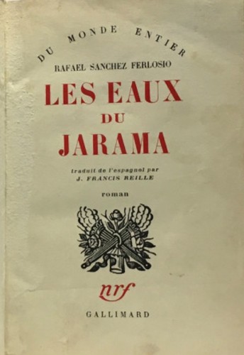 Rafael Sánchez Ferlosio: Les eaux de Jarama (Paperback, French language, 1958, Gallimard)