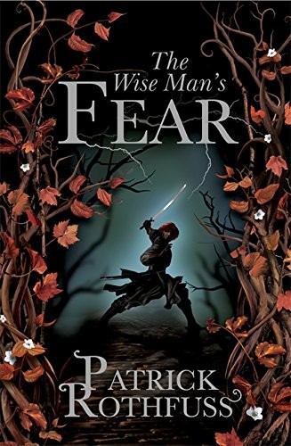 Patrick Rothfuss: Wise Man's Fear (Paperback, Gollancz, Orion Publishing Group, Limited)