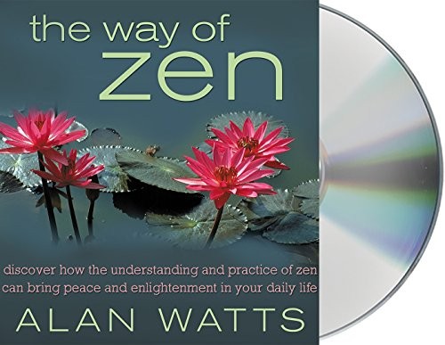 Alan Watts, Sean Runnette: The Way of Zen (AudiobookFormat, Macmillan Audio)