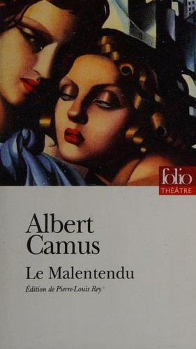 Albert Camus, Pierre-Louis Rey: Le Malentendu (Paperback, French language, 2005, Gallimard)