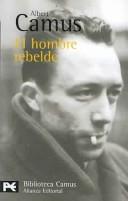 Albert Camus: El hombre rebelde (Paperback, Spanish language, Alianza)