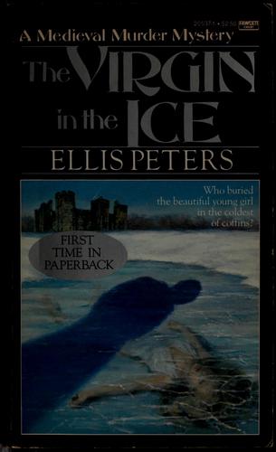 Edith Pargeter: The virgin in the ice (1984, Ballantine)