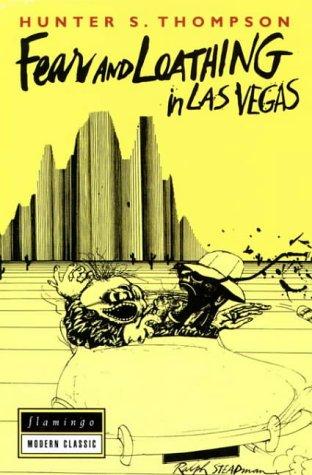 Hunter S. Thompson: Fear and loathing in Las Vegas (1993, Flamingo)