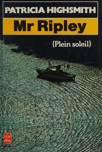 Patricia Highsmith: Monsieur Ripley (French language, 1978, Librairie générale française)