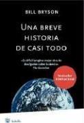 Bill Bryson: Una breve historia de casi todo / A Short History of Nearly Everything (Hardcover, Spanish language, Rba)