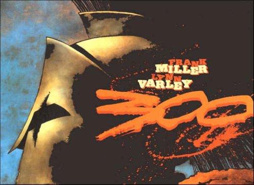 Frank Miller, Lynn Varley: 300 (Hardcover, 1999, Dark Horse Comics)