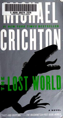 Michael Crichton: The Lost World (Paperback, 2012, Ballantine Books)