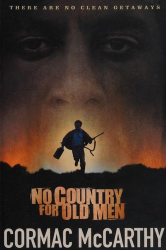 Cormac McCarthy: No Country for Old Men. Cormac McCarthy (Paperback, Picador USA, imusti, Picador)