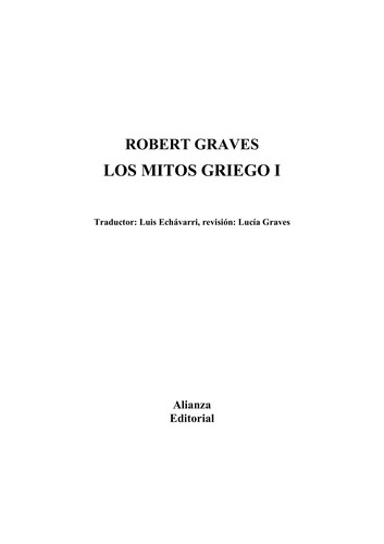 Robert Graves: Mitos Griegos 1, Los (Paperback, Spanish language, Alianza)