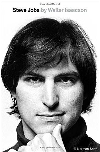 Walter Isaacson: Steve Jobs (Simon & Schuster)