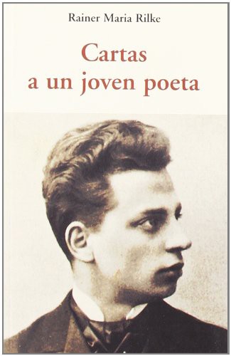 Rainer Maria Rilke, LINDA SPAHNI: CARTAS A UN JOVEN POETA (Paperback, José J. Olañeta Editor)