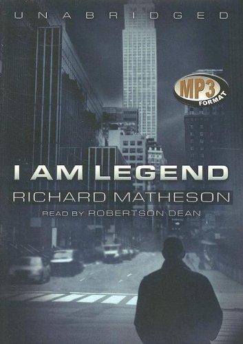 Richard Matheson: I Am Legend (AudiobookFormat, Blackstone Audio Inc.)