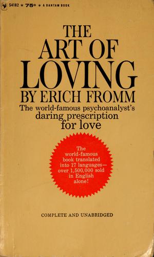 Erich Fromm: The art of loving (1962, Bantam Books)