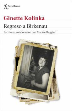 regreso a Birkenau (2019, seix barral)