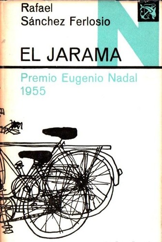 Rafael Sánchez Ferlosio: El Jarama (Hardcover, Spanish language, 1966, Destino)