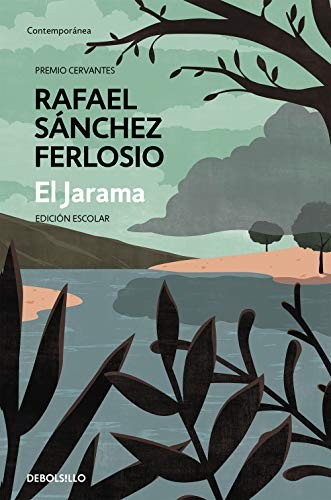 Rafael Sánchez Ferlosio: El Jarama (Paperback, Spanish language, 2018, Debolsillo)