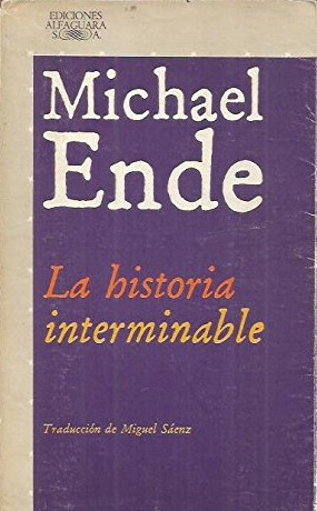 Michael Ende: La historia interminable (Paperback, Spanish language, 1985, Alfaguara)