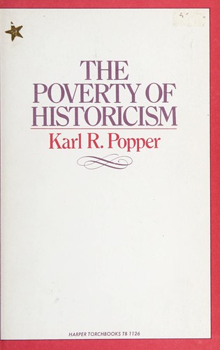 Karl Popper: The Poverty of Historicism (Harper Torchbooks. the Academy Library) (Paperback, HarperCollins Publishers)