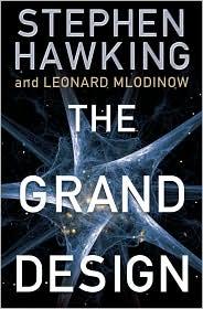 Leonard Mlodinow, Leonard Mlodinow, Stephen Hawking: The Grand Design (2010, Bantam, Bantam Books, Random House Publishing Group)