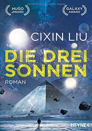 Cixin Liu: Die drei Sonnen (Paperback, German language, Heyne Verlag)