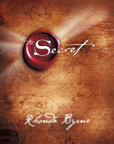 Rhonda Byrne: The Secret (Hardcover, 2006, Atria Books/Beyond Words)