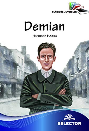 Hermann Hesse: Demian (Paperback, Spanish language, 2018, Selector)