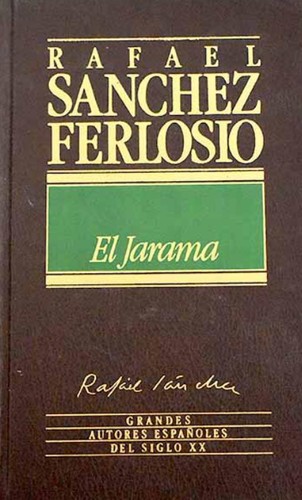 Rafael Sánchez Ferlosio: El Jarama (Hardcover, Spanish language, 1984, Orbis)