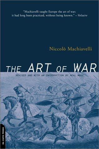 Niccolò Machiavelli, Ellis Farneworth: The Art of War (Paperback, 2001, Da Capo Press)