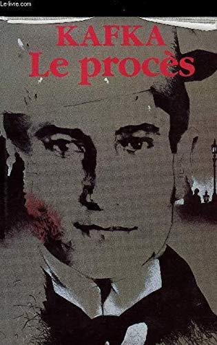 Franz Kafka, Scott Brick, David Wyllie, Andrea Gouveia, juan bravo, Edibook, Edibooks, Maisha Books, José Rafael Hernández Arias, Mike Mitchell: Le Procès (French language, 1984)