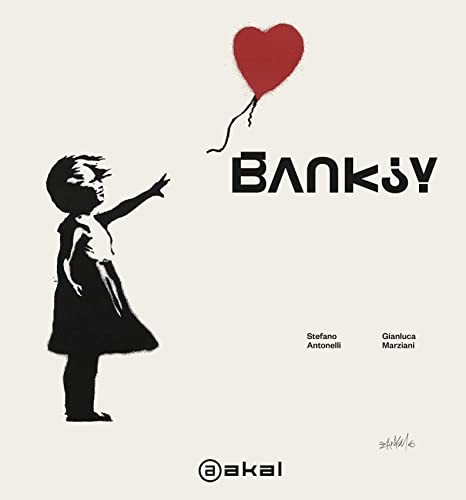 Juan González-Castelao Martínez-Peñuela: Banksy (Hardcover, Ediciones Akal)