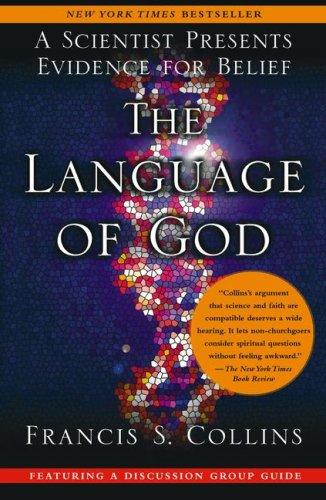 Francis S. Collins: The Language of God (Paperback, Free Press)