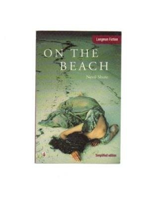 Nevil Shute: On the beach (1996, AddisonWesley Longman)