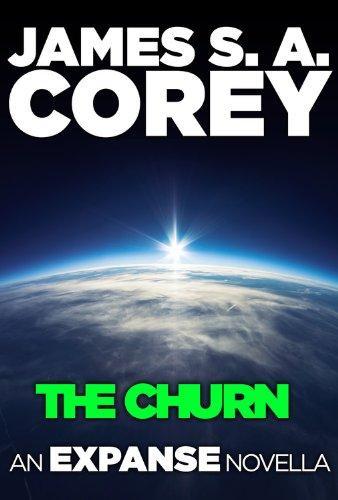 James S. A. Corey: The Churn (2014)